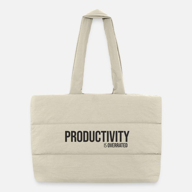 Productivity Is overrated – Anti Hustle - Puffer-Einkaufstasche - Naturweiß
