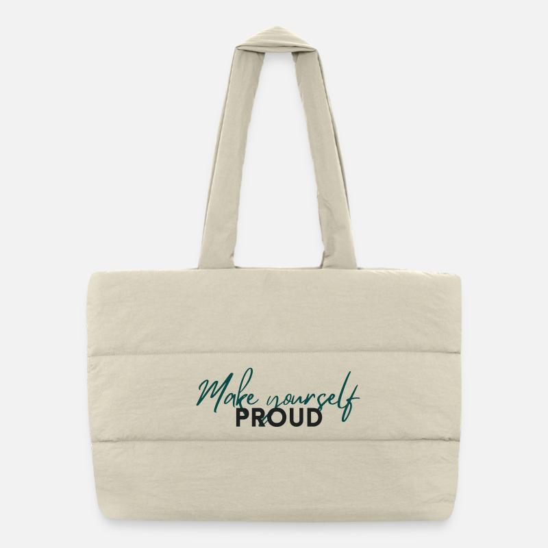 Make Yourself Proud Positive Mindset Statement Puffer-Einkaufstasche