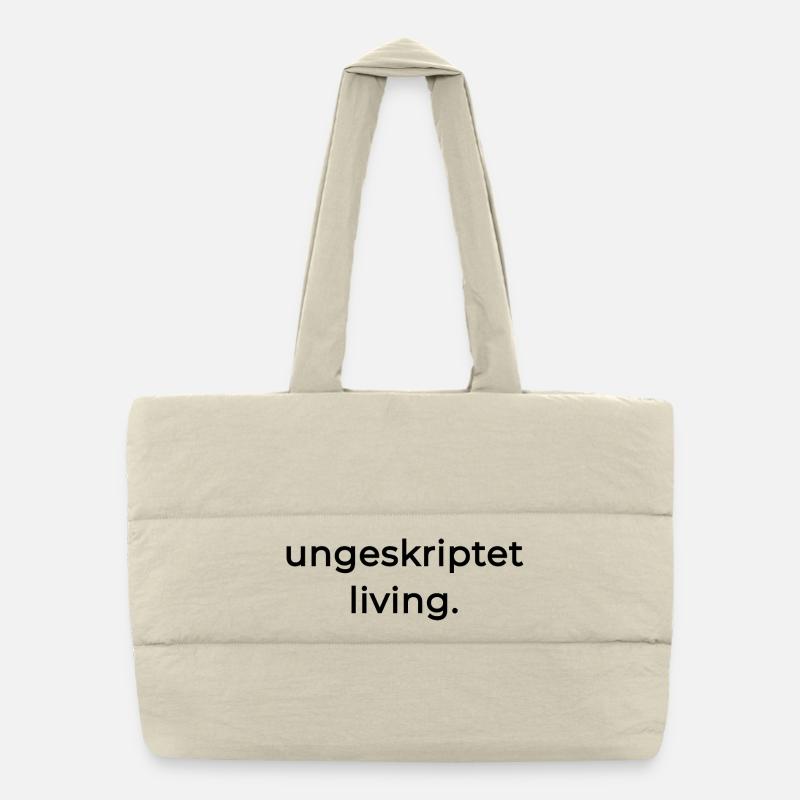 Ungeskriptet Living. Folge keinem Drehbuch Puffer-Einkaufstasche