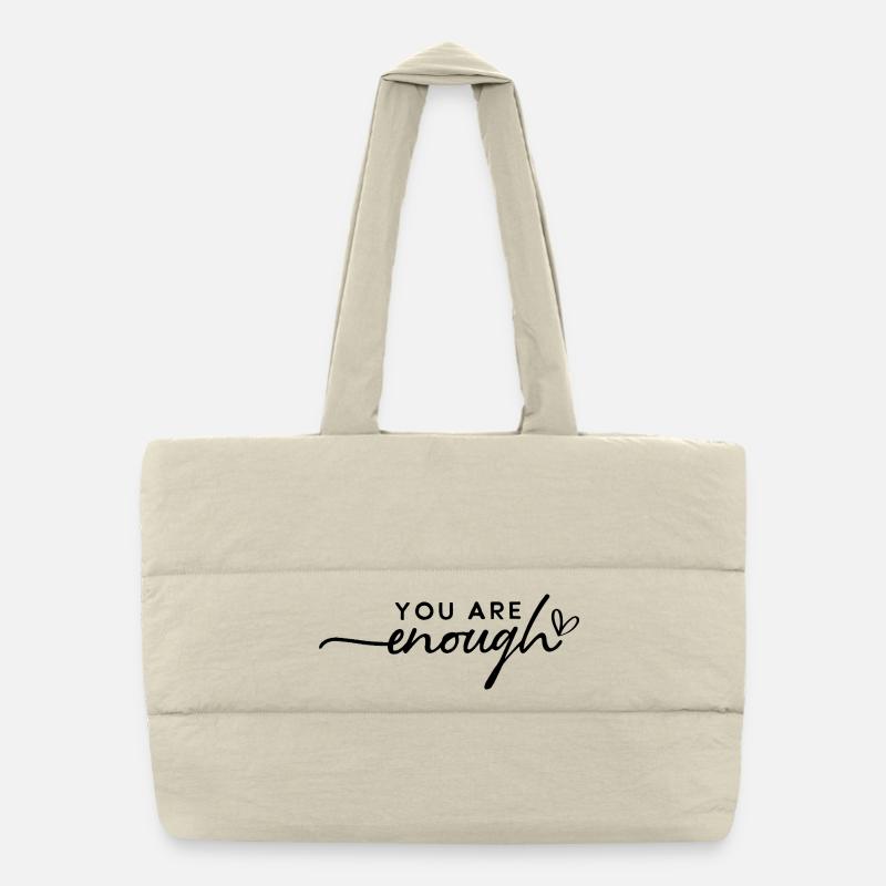 Vous êtes assez – Amour de soi et motivation - Sac shopping matelassé - blanc naturel