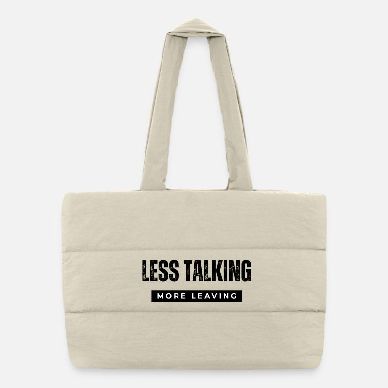 less talking  Puffer Shopping Bag