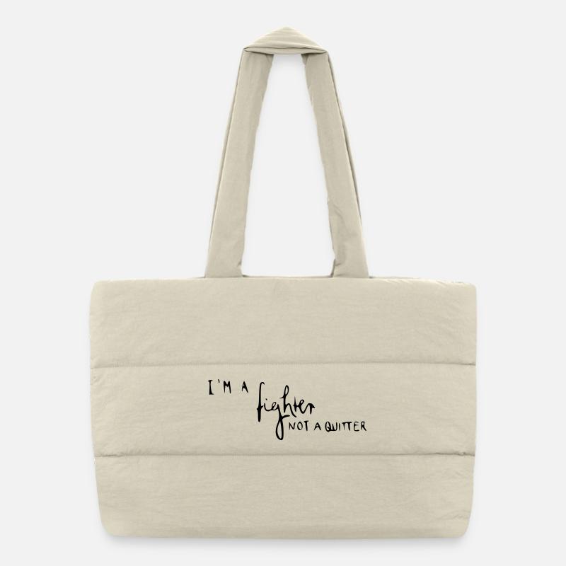 Je suis un combattant pas un lâcheur Sac shopping matelassé