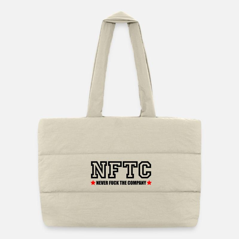 NEVER FUCK THE COMPANY | NFTC Puffer Shopping Bag