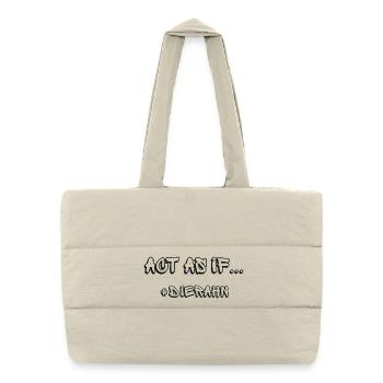 Act as if... #dierahn - Puffer-Einkaufstasche - Naturweiß - Vorne