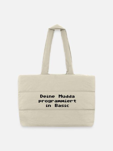 Deine Mudda programmiert in Basic - Gesteppte Shopping Bag - Naturweiß