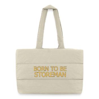 Storeman Born To Be - Puffer-Einkaufstasche - Naturweiß - Vorne