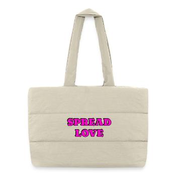 Spread Love Bold Typography - Puffer Shopping Bag - natural - Front
