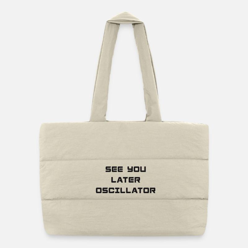 SEE YOU LATER OSCILLATOR Puffer-Einkaufstasche