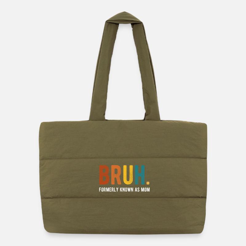 Bruh Formerly Known As Mom Retro Humor Puffer Shopping Bag
