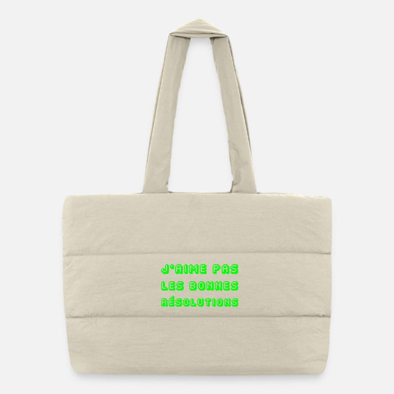 J'AIME PAS LES BONNES RÉSOLUTIONS !  Sac shopping matelassé
