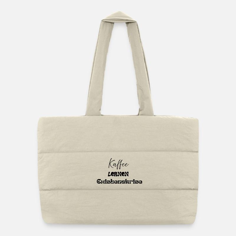 Coffee -> Learning -> Existential Crisis - Puffer Shopping Bag - natural