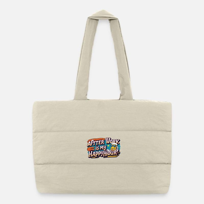 L’heure de fermeture est mon happy hour Sac shopping matelassé