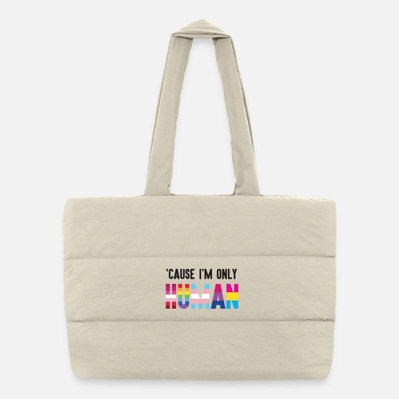 Pride Month LGBT - Weil ich auch nur ein Mensch bin Puffer-Einkaufstasche