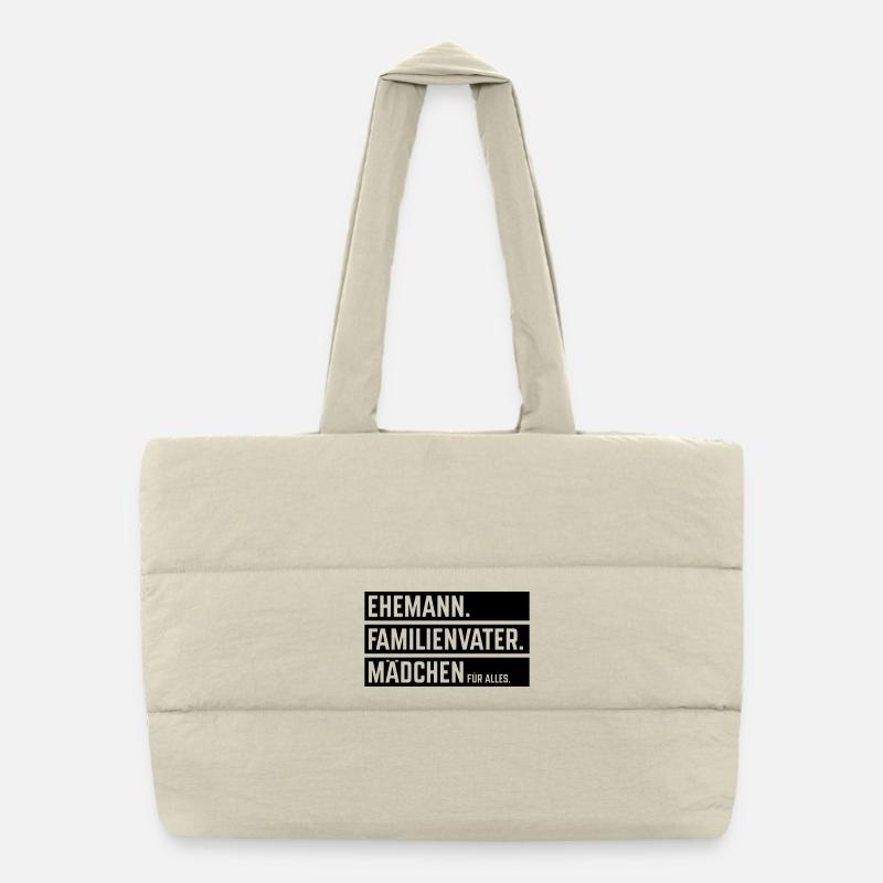 Husband Family Man Girl For Everything, Beam B Puffer Shopping Bag