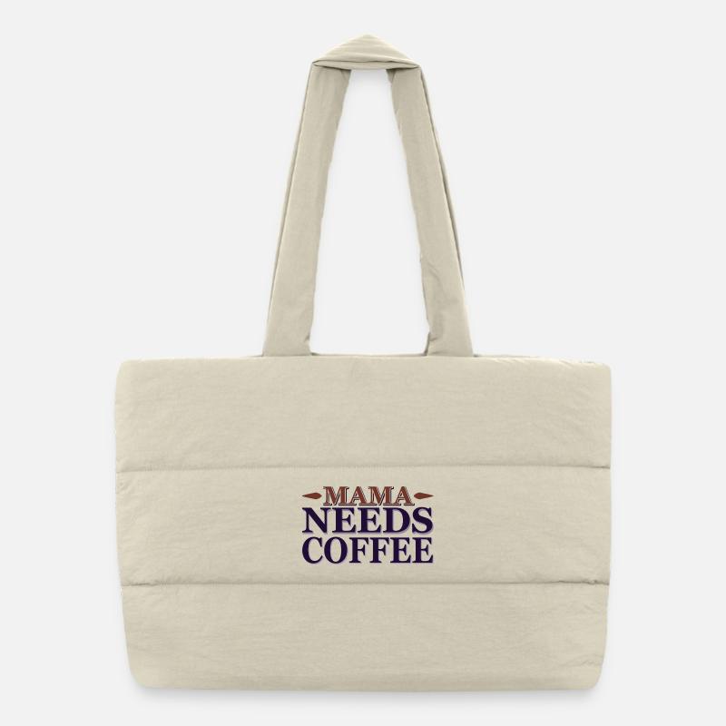 Maman a besoin d’un café Sac shopping matelassé