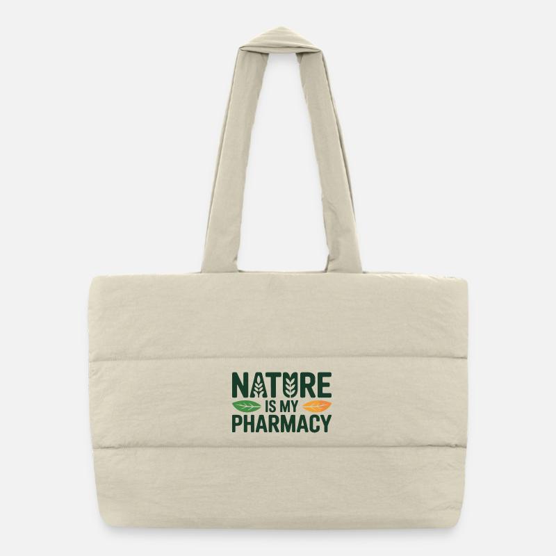 Naturopath Nature Is My Pharmacy Professional Puffer Shopping Bag
