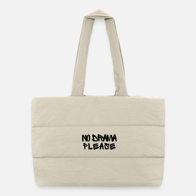 No Drama Please - Puffer-Einkaufstasche - Naturweiß