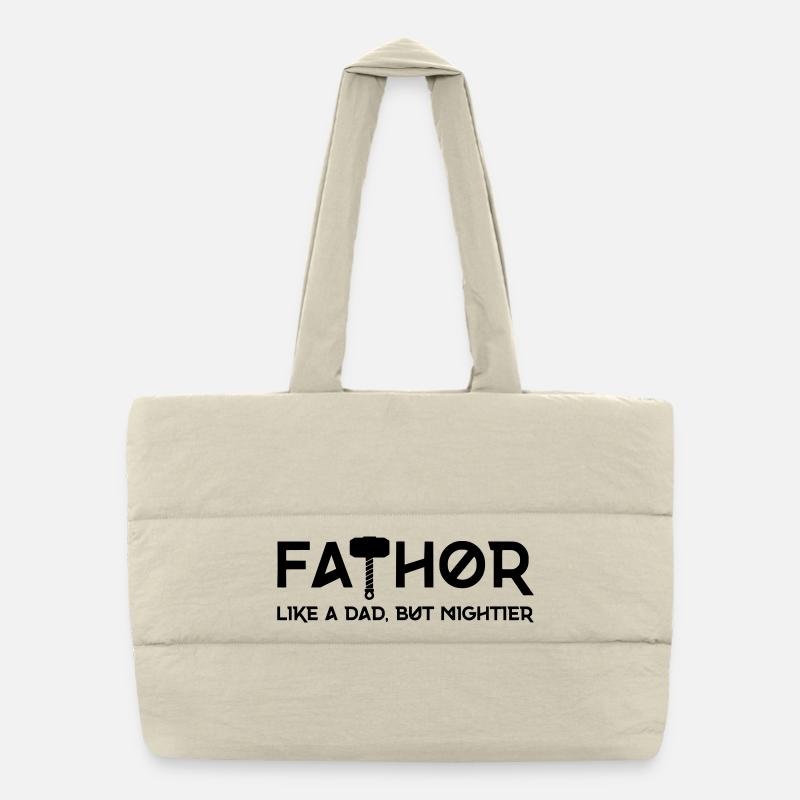 FATHOR - Comme un papa, mais en plus puissant Sac shopping matelassé