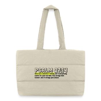 Psalm 27:14 | Bible Quote - Puffer Shopping Bag - natural - Front