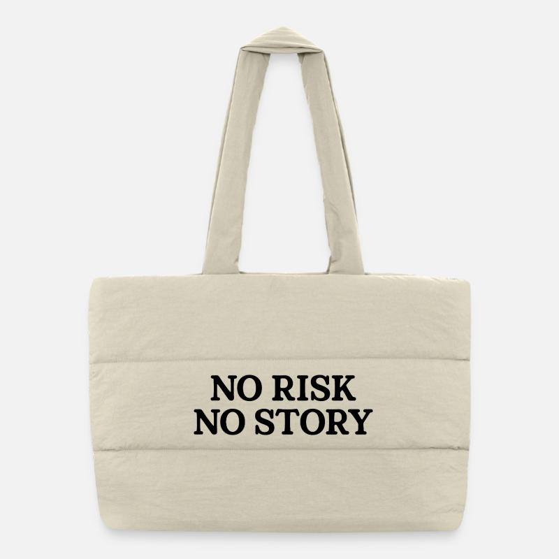 No Risk No Story Puffer-Einkaufstasche
