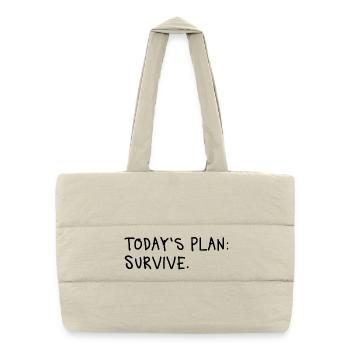 Today’s Plan Survive Minimal Statement - Puffer-Einkaufstasche - Naturweiß - Vorne