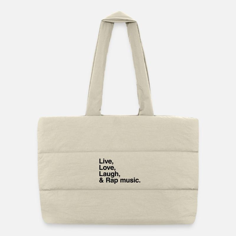 live love laugh and rap Puffer Shopping Bag