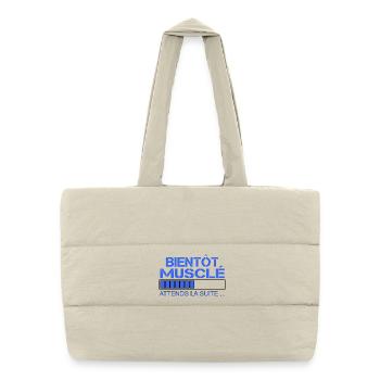 Bientôt Musclé - Attends la Suite - Sac shopping matelassé - blanc naturel - Devant