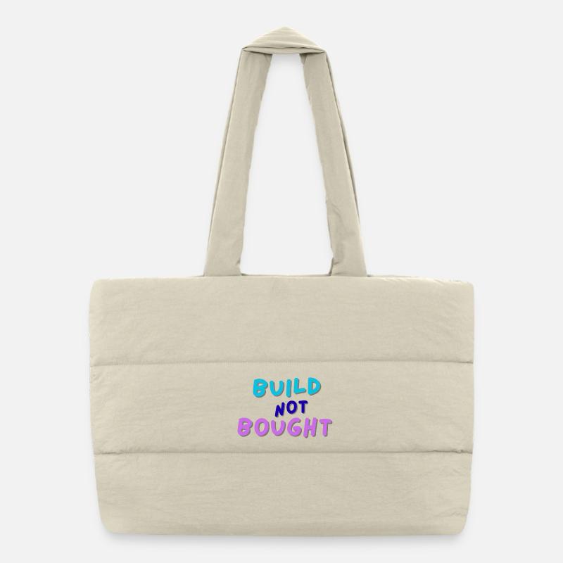 Inspirational Build Not Bought Typography Puffer Shopping Bag