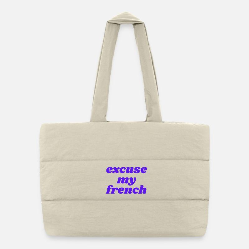 excuse my french - Puffer-Einkaufstasche - Naturweiß