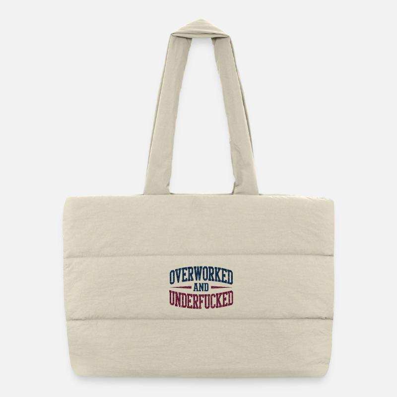 Overworked and Underfucked Vintage Retro Design Puffer Shopping Bag