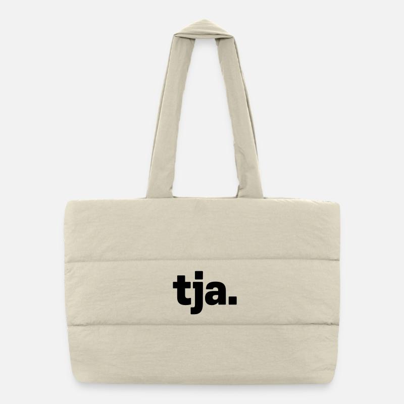 Tja. Minimalistisches Spruch Design Puffer-Einkaufstasche
