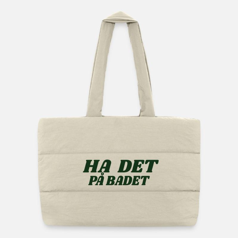 Have it in the bathroom Puffer Shopping Bag