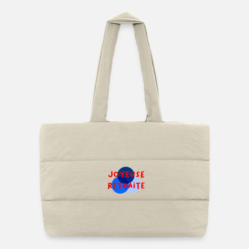 RETRAITE. RETRAITE. RETRAITEE. RETRAITE Sac shopping matelassé