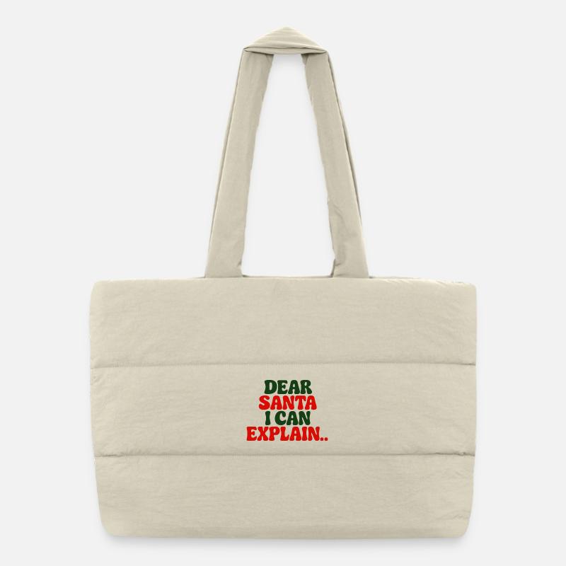Dear Santa I Can Explain Puffer Shopping Bag