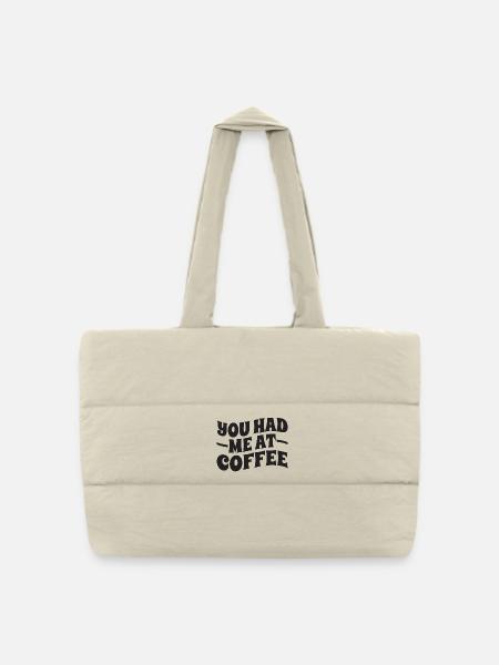 Tu m’as eu au café - Typographie - Sac shopping matelassé - blanc naturel
