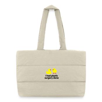 J'avais fait la chirurgie plastique (canard en - Sac shopping matelassé - blanc naturel - Devant