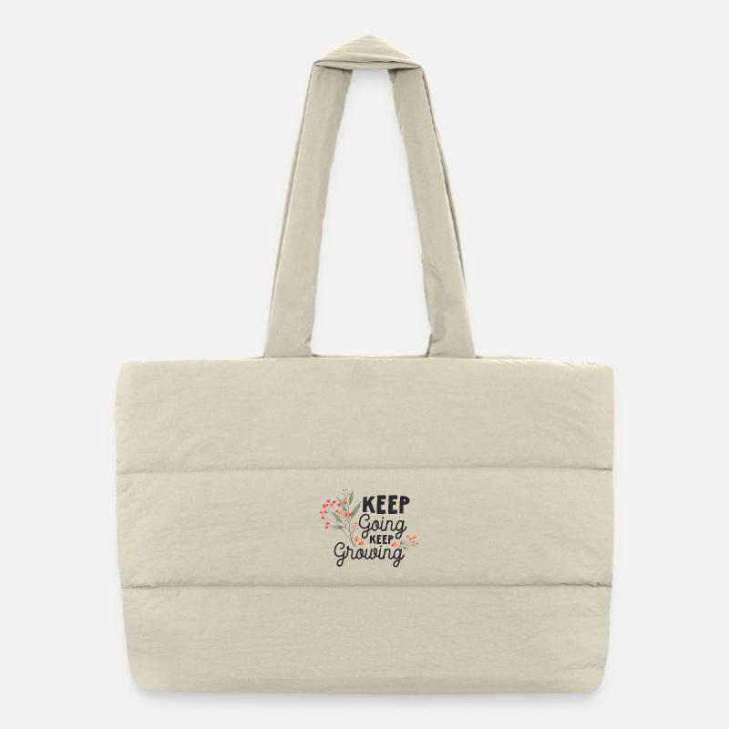 Keep Going, Keep Growing Puffer Shopping Bag