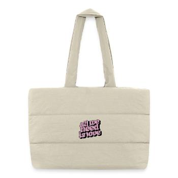All We Need Is Love – Positive Typo Statement - Puffer-Einkaufstasche - Naturweiß - Vorne