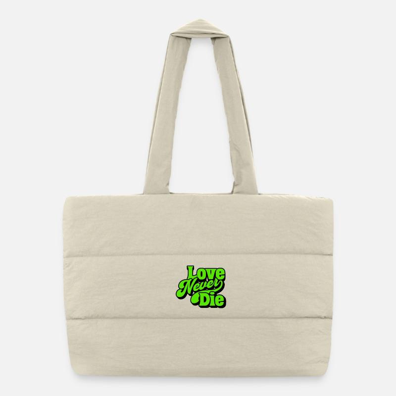 Love Never Die Neon Lettering Puffer Shopping Bag