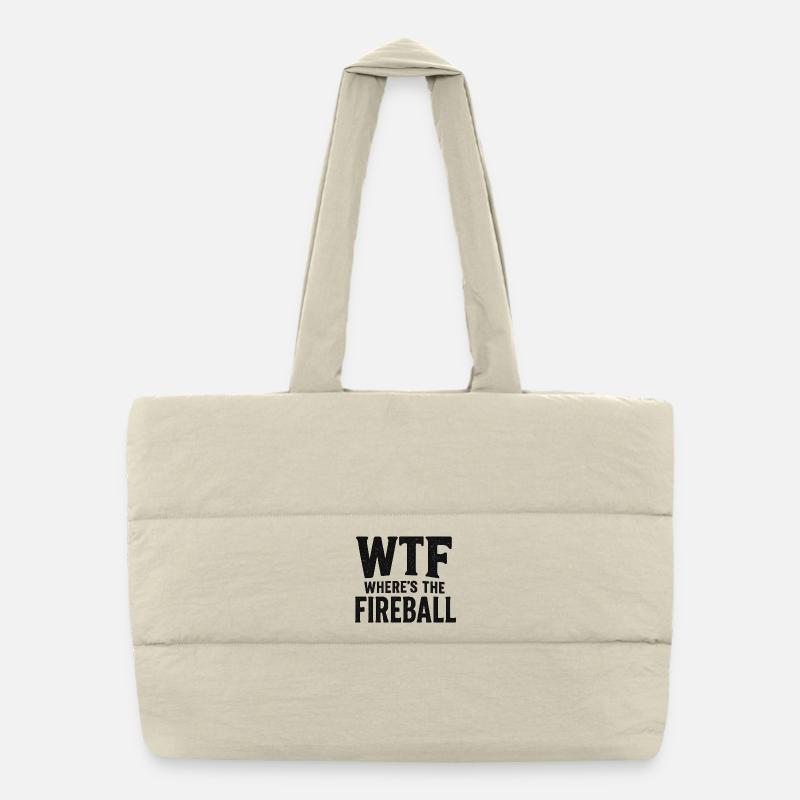C’est quoi ce truc : Où est l’humour de la boule de feu Sac shopping matelassé