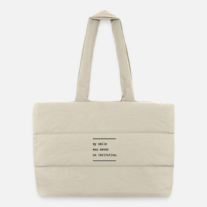 My smile was never an invitation Puffer Shopping Bag