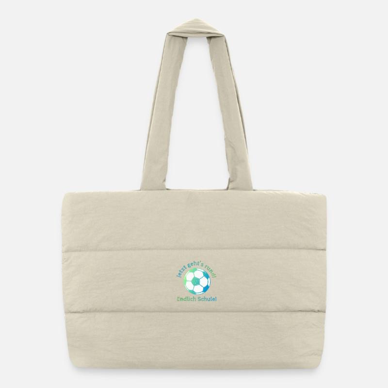 School at last - Soccer - Now it's time to get goi Puffer Shopping Bag
