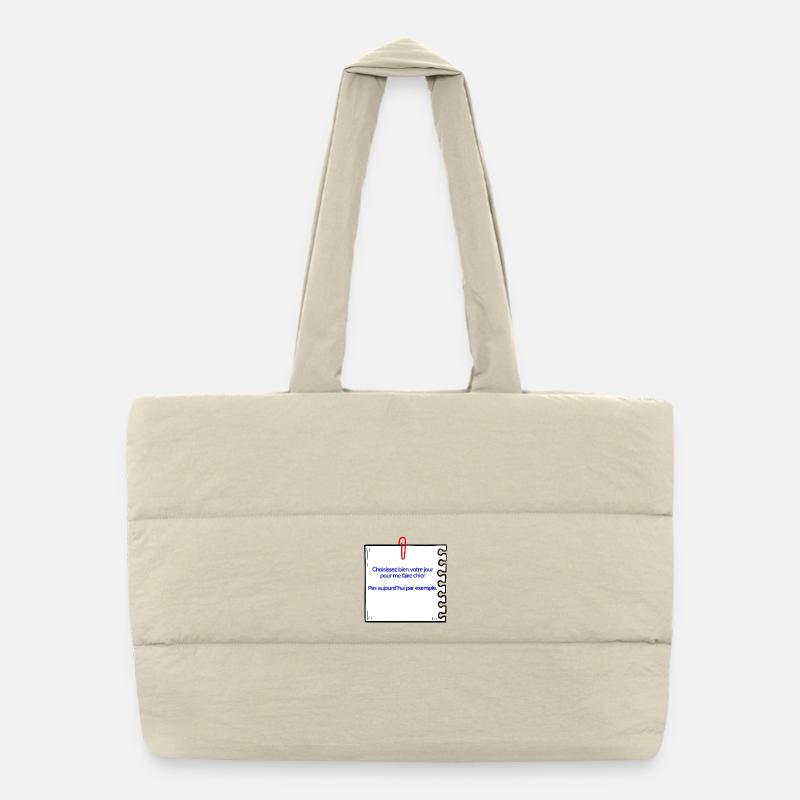 Ne pas me faire chier Sac shopping matelassé