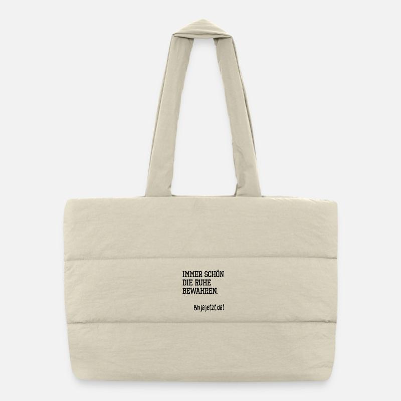 IRONIE RUHE BEWAHREN Puffer-Einkaufstasche