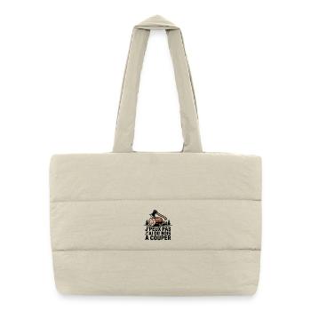 I can't, I have wood to cut - Puffer Shopping Bag - natural - Front