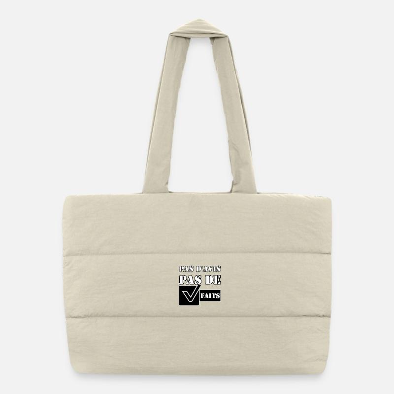 PAS D'AVIS. PAS DE FAITS. Sac shopping matelassé