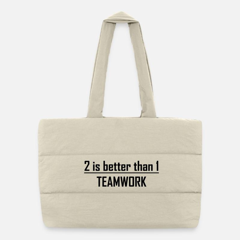 2 is better than 1 -Teamwork - Puffer Shopping Bag - natural