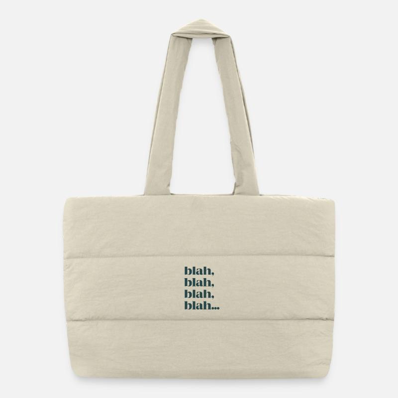 Blah blah blah Puffer Shopping Bag