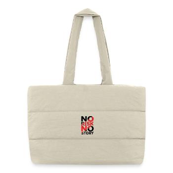 No Risk No Story - Puffer Shopping Bag - natural - Front
