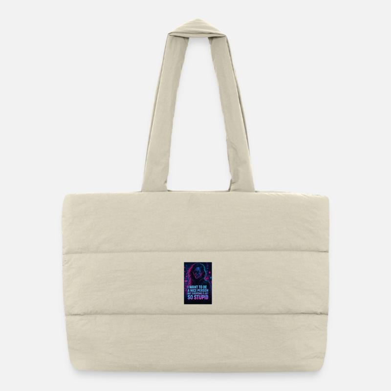 Humorvoller Neon-Design mit sarkastischem Spruch - Puffer-Einkaufstasche - Naturweiß